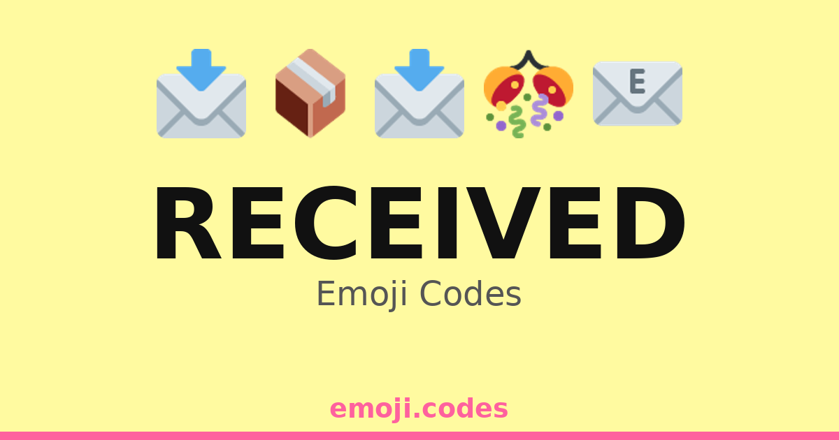 Received Emoji Codes ๐๐ฆ๐ โ 72 Combinations to Copy & Paste