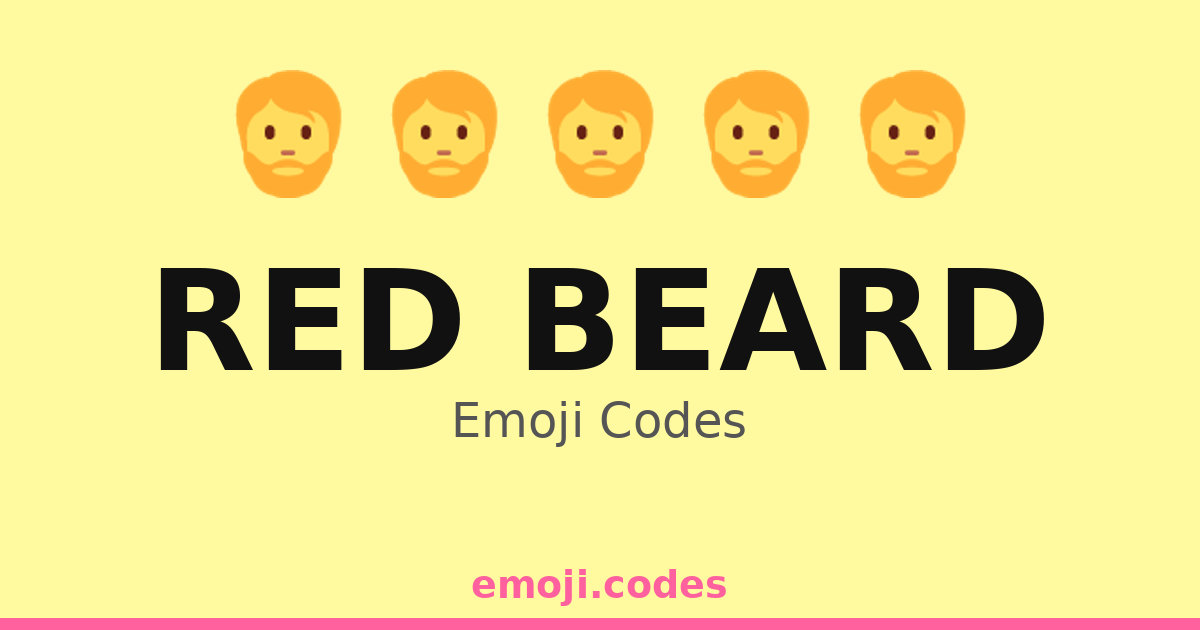 Red Beard Emoji Codes 🧔🌋🌊 — 236 Combinations to Copy & Paste