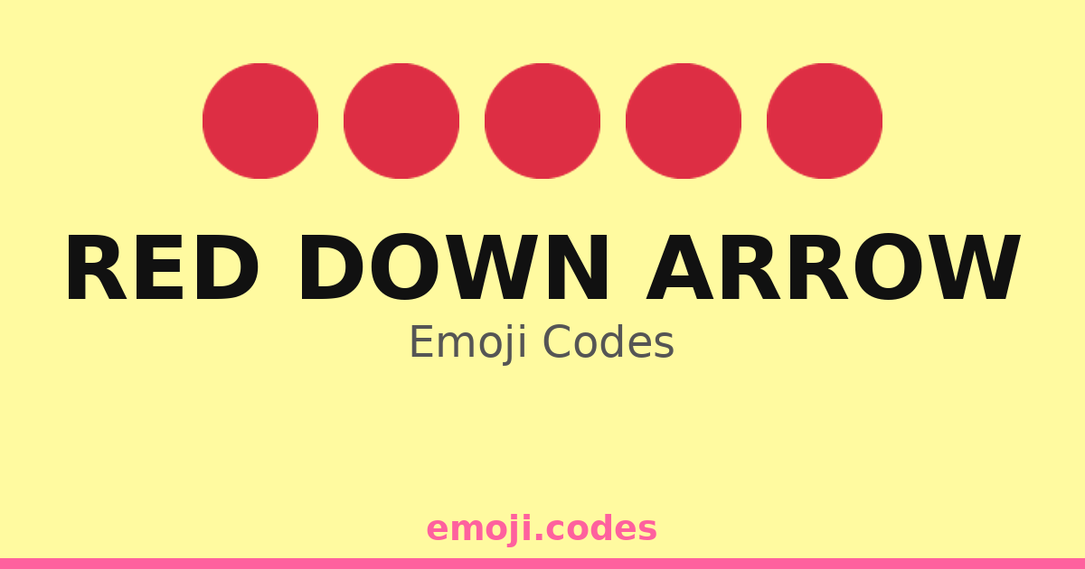 Red Down Arrow Emoji Codes 🔴📉💔 — 195 Combinations to Copy & Paste