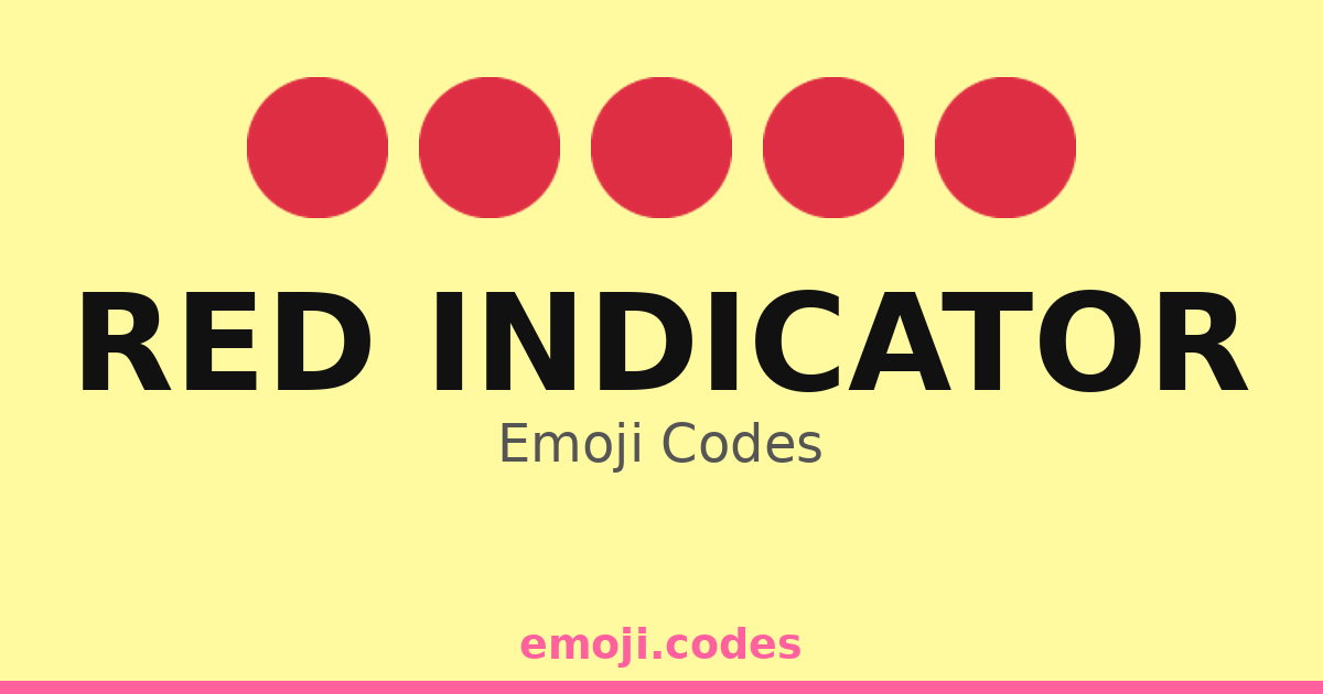 Red Indicator Emoji Codes 🚘 — 128 Combinations to Copy & Paste