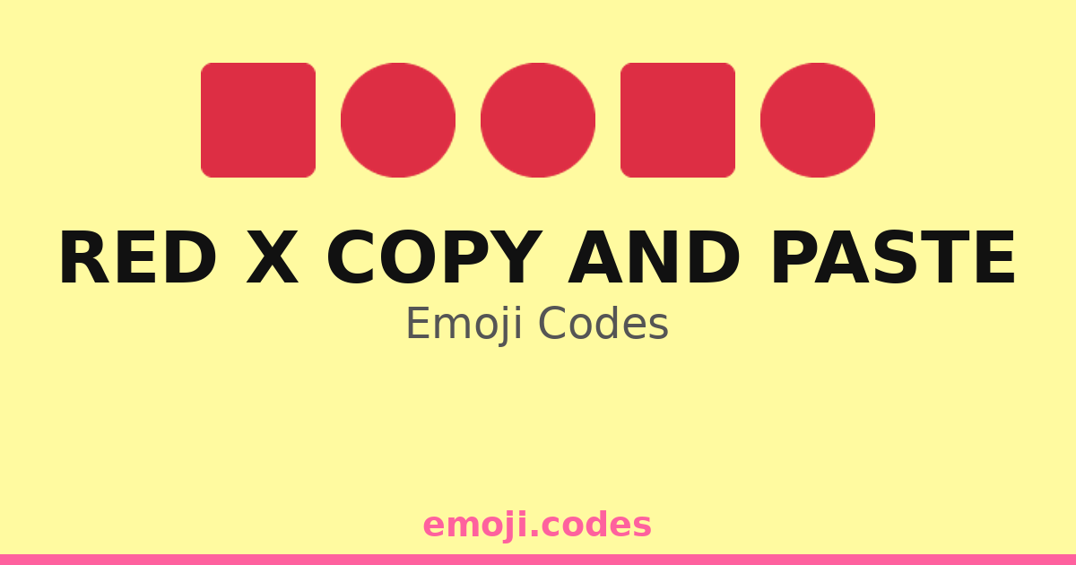 Red X Copy And Paste Emoji Codes ππ΄ οΈπ β 115 Combinations to Copy & Paste