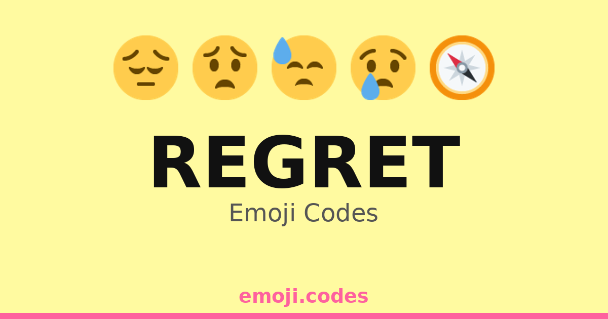 Regret Emoji Codes 💔🔙😞 — 290 Combinations to Copy & Paste