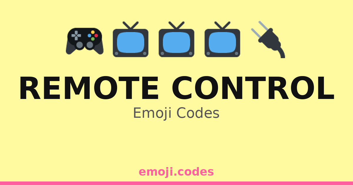 Remote Control Emoji Codes 🎮📺🔄 — 185 Combinations to Copy & Paste