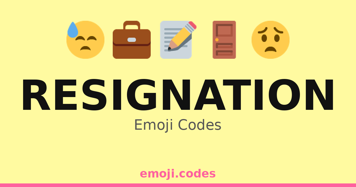 Resignation Code Resignation Emoji Codes 🏢🗑️ — 223 Combinations to Copy & Paste