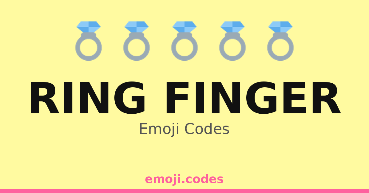 Ring Finger Emoji Codes ๐๐ซ โ 300 Combinations to Copy & Paste