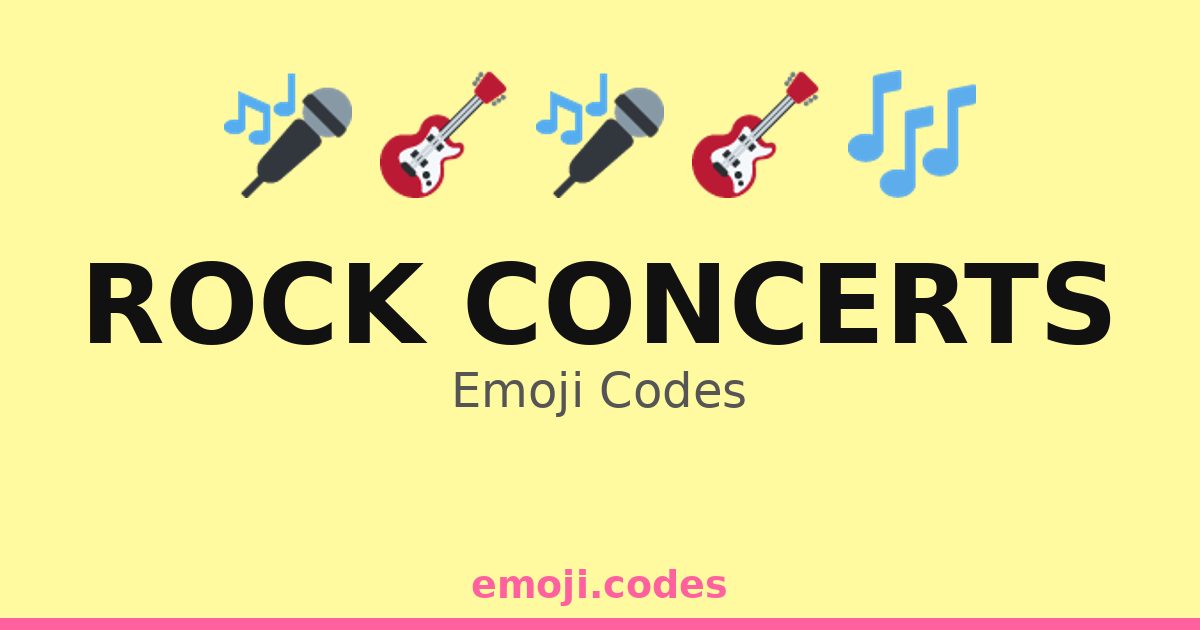 Rock Concerts Emoji Codes 🎤🎸🎶🌙 — 146 Combinations to Copy & Paste