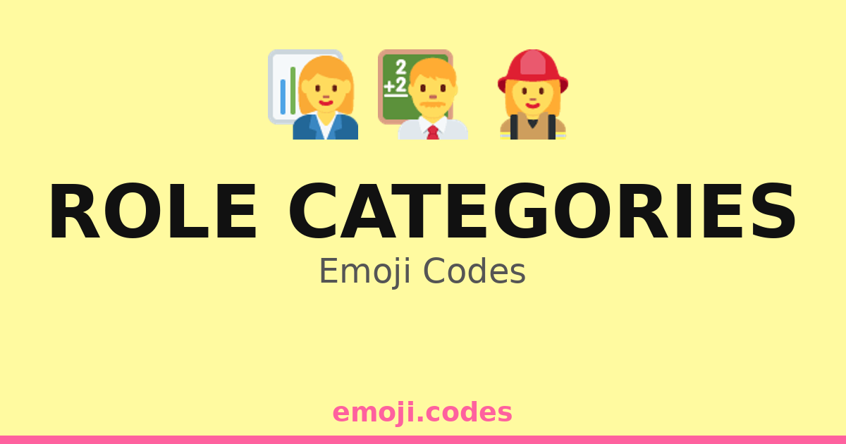 Role Categories Emoji Codes 👨‍🏫📓🎓 — 3 Combinations to Copy & Paste