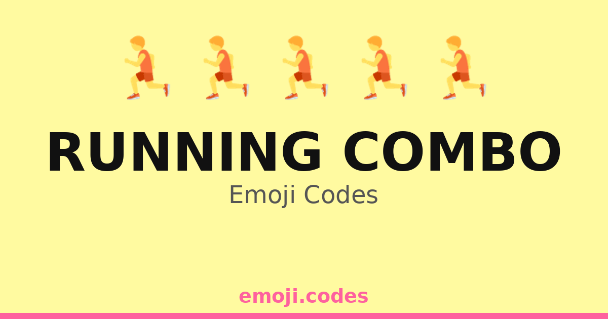Running Combo Emoji Codes 🏃🌍🏁 — 16 Combinations to Copy & Paste