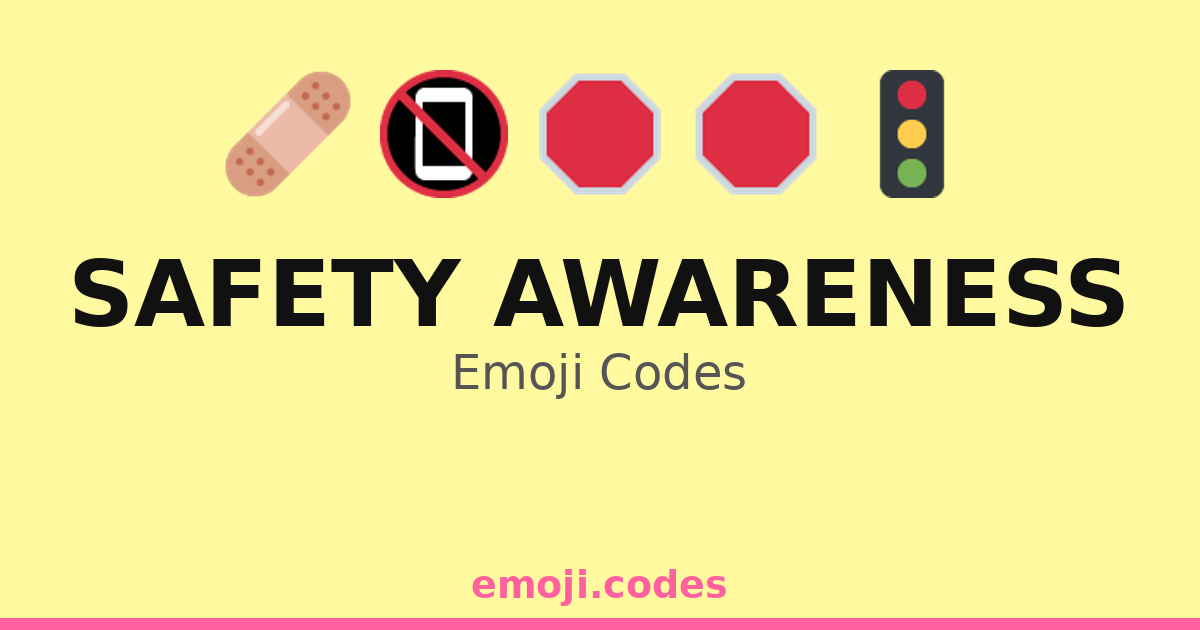 Safety Awareness Emoji Codes ๐ดโโ ๏ธโ๐๐ฆบ โ 195 Combinations to Copy & Paste
