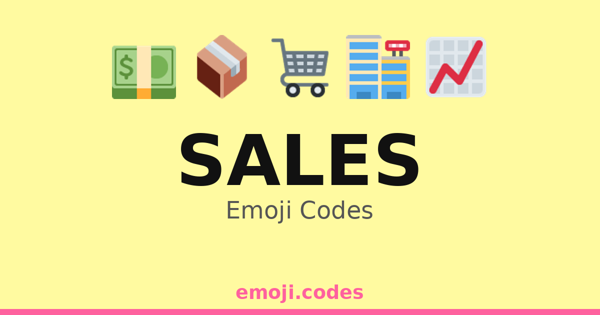 Sales Emoji Codes 🏬💲🛍️ — 330 Combinations to Copy & Paste