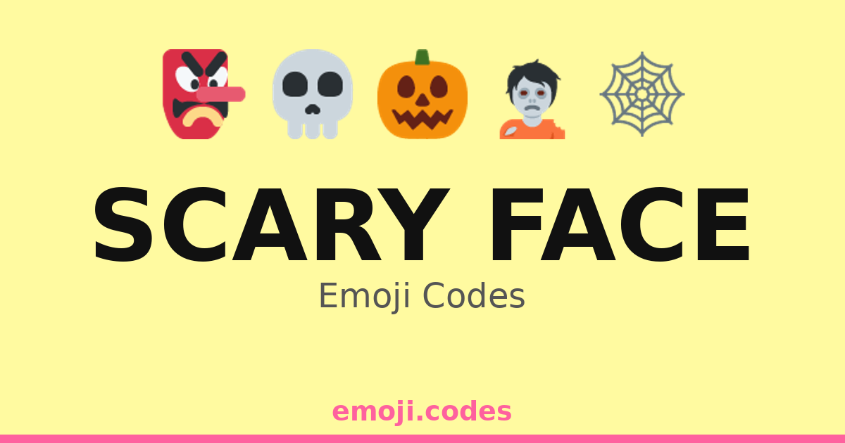 Scary Face Emoji Codes ๐๐ธ๏ธ๐จ๐งโโ๏ธ๐งโโ๏ธ๐บ โ 482 Combinations to Copy & Paste