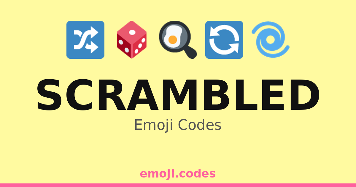 Scrambled Emoji Codes 🧈 — 402 Combinations to Copy & Paste