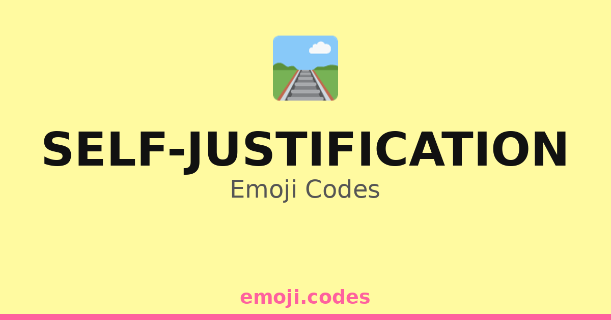 Self-Justification Emoji Codes ๐ค๏ธ๐ถโโ๏ธ๐ โ 111 Combinations to Copy & Paste