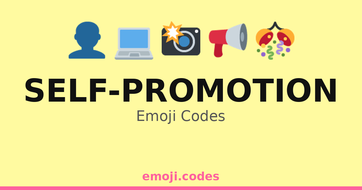 Self-Promotion Emoji Codes 🌍🎉💪 — 217 Combinations to Copy & Paste