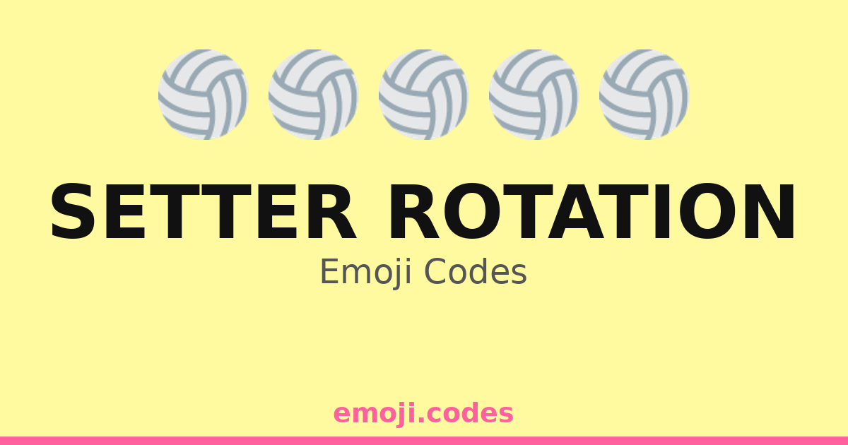 61 Setter Rotation Setter Rotation Emoji Codes πππ β 82 Combinations to Copy & Paste