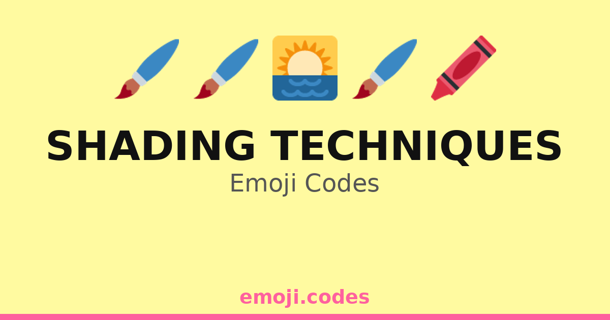 Shading Techniques Emoji Codes ๐
๐๏ธ๐ โ 82 Combinations to Copy & Paste