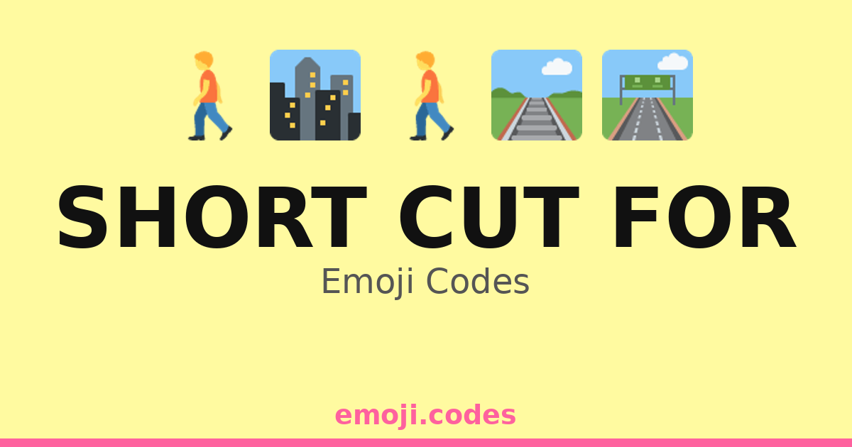 Short Cut For Emoji Codes 🏁 ️🌄 — 13 Combinations to Copy & Paste