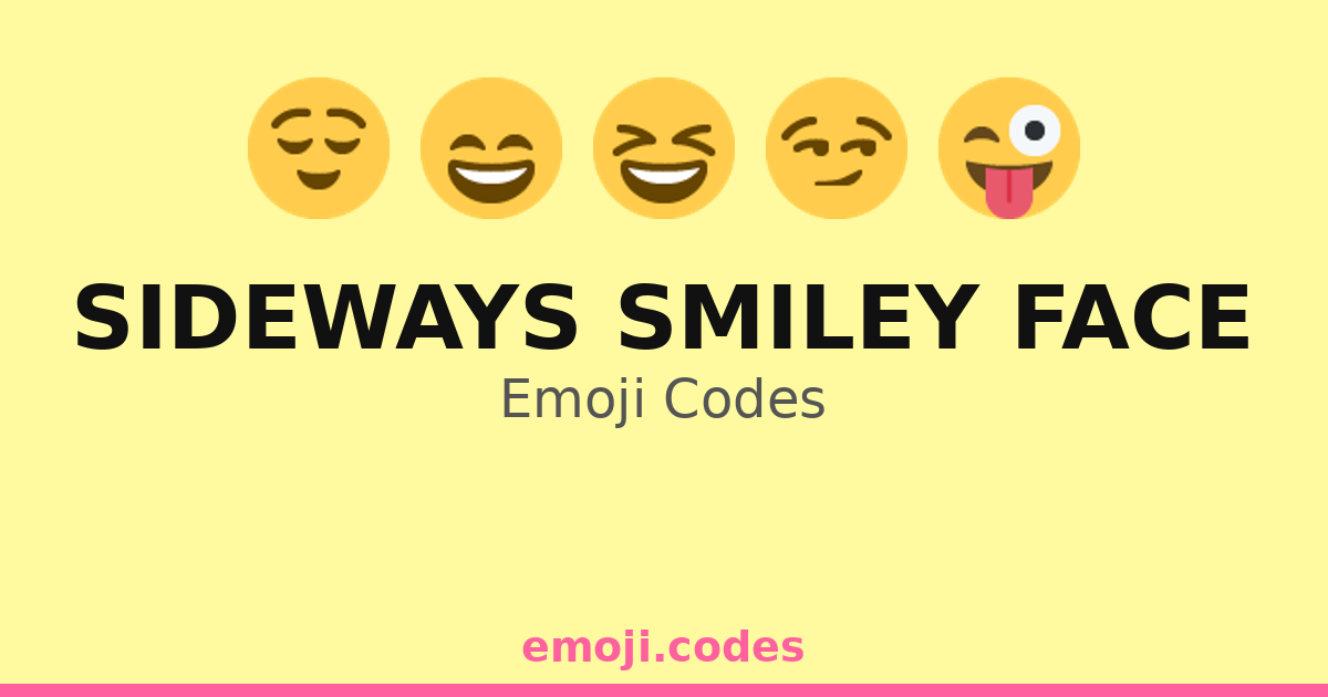 Sideways Smiley Face Emoji Codes 🍦 — 238 Combinations to Copy & Paste