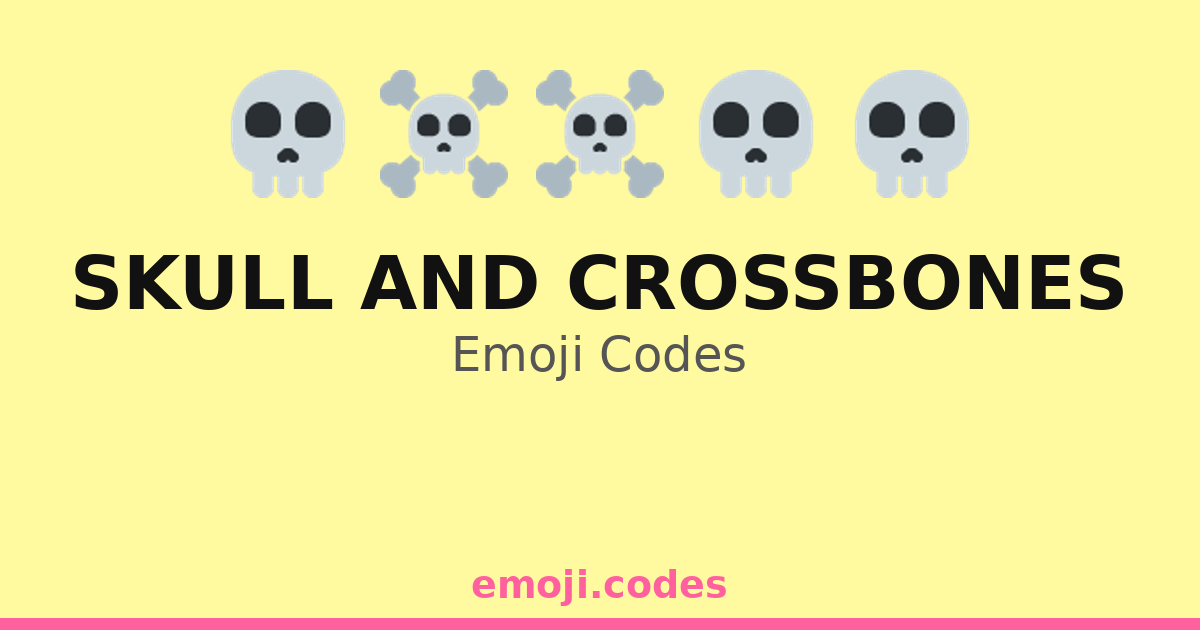 Skull And Crossbones Emoji Codes 📿 — 500 Combinations to Copy & Paste