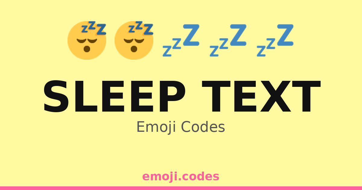 Sleep Text Emoji Codes 💤🌙🕯️ — 334 Combinations to Copy & Paste