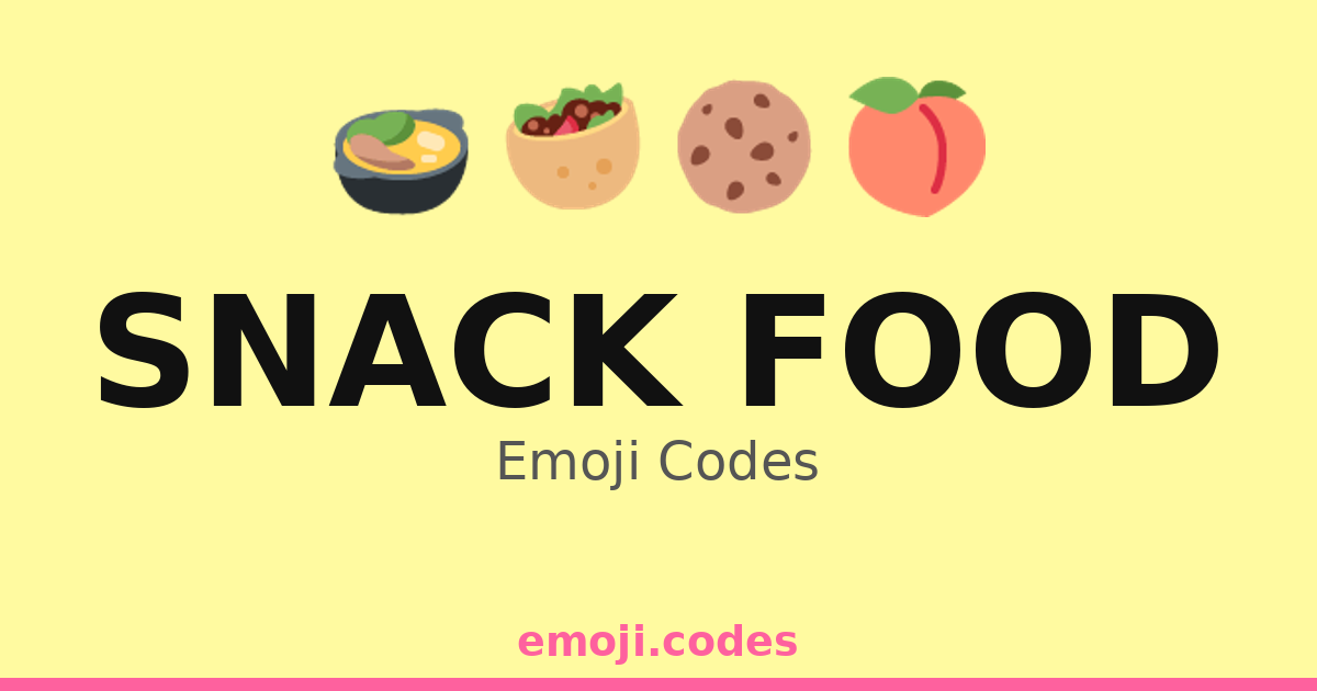Snack Food Emoji Codes 🍑🍏🍊🍒 — 272 Combinations to Copy & Paste