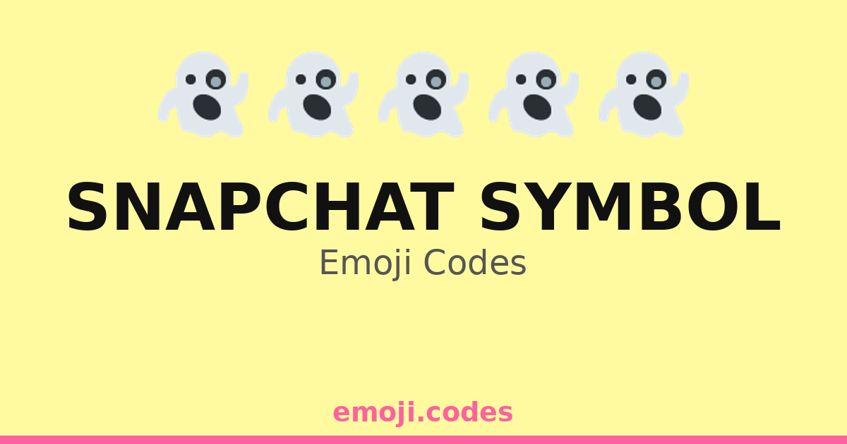 Snapchat Symbol Emoji Codes 👻🌍📸 — 202 Combinations to Copy & Paste