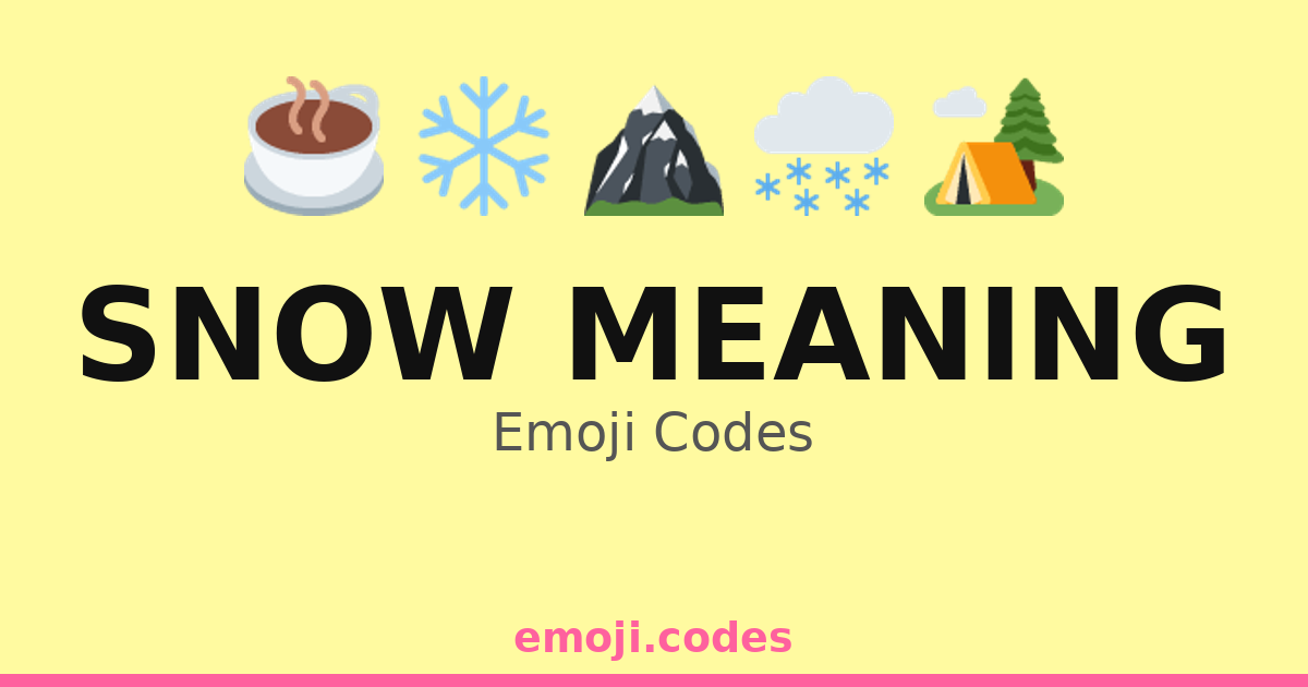 Snow Meaning Emoji Codes 🌨️🏠🛋️☕ — 8 Combinations to Copy & Paste