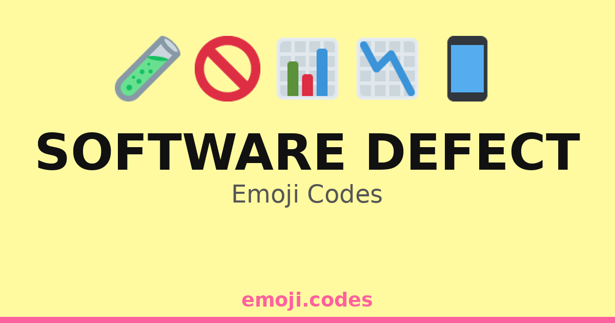 Defect Code Haaz20 Software Defect Emoji Codes 🐌 — 380 Combinations to Copy & Paste