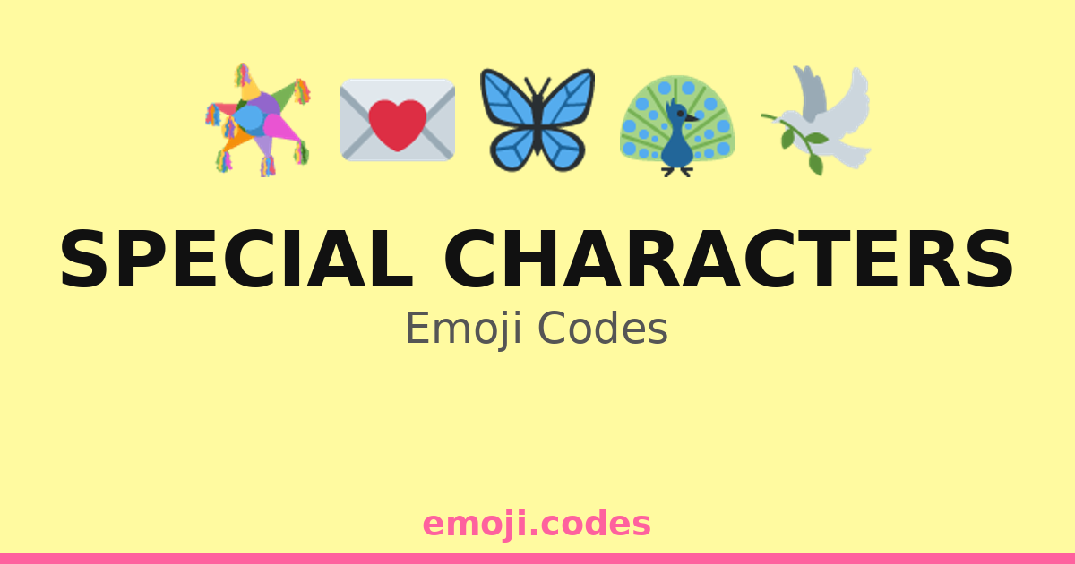 Special Characters Emoji Codes 🌍🌎🌏🏞️ — 407 Combinations to Copy & Paste