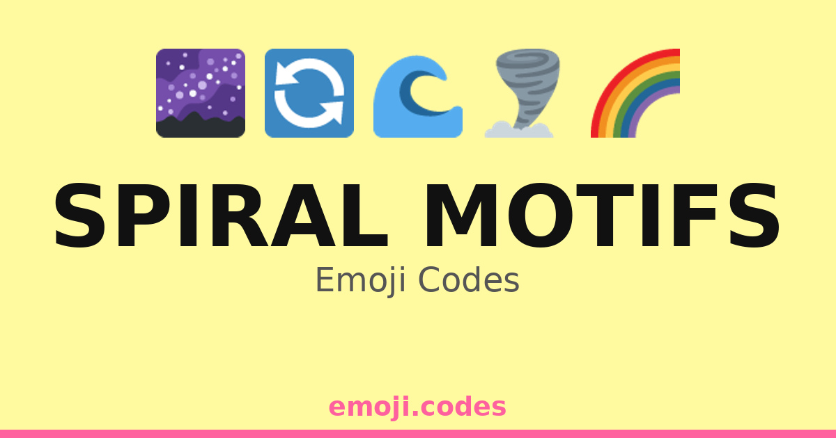 Spiral Motifs Emoji Codes 🌀🌊🌍 — 138 Combinations to Copy & Paste