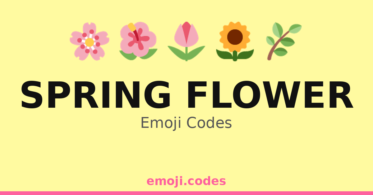 Spring Flower Emoji Codes 🌈🌻🐝🌳 — 425 Combinations to Copy & Paste