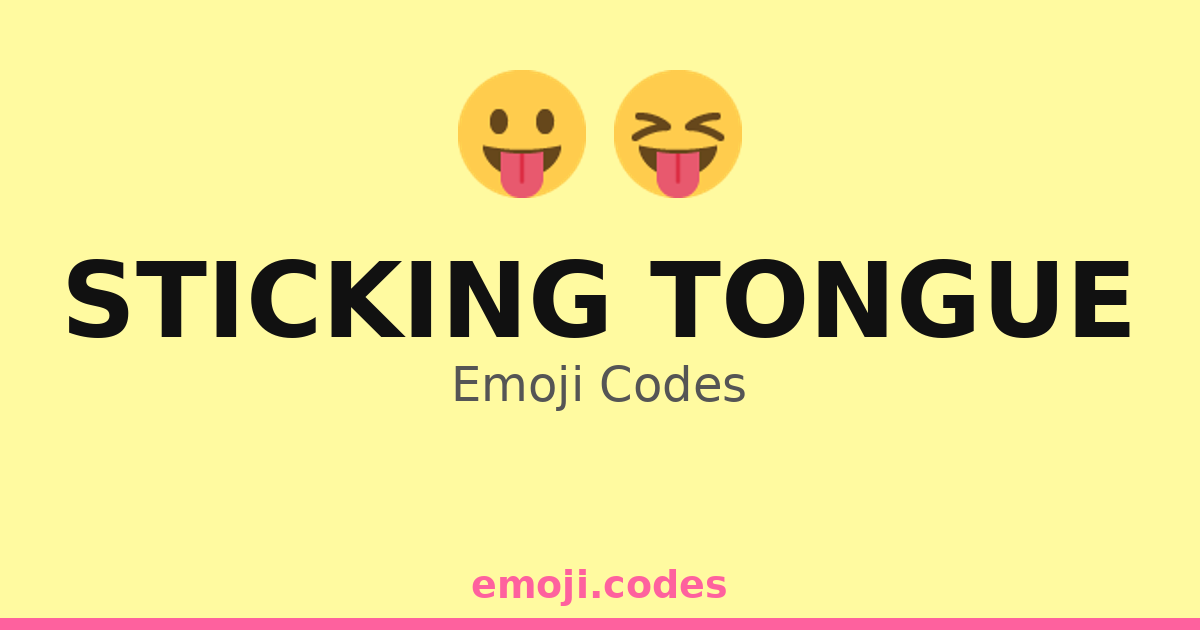 Sticking Tongue Emoji Codes ððĻ â 182 Combinations to Copy & Paste