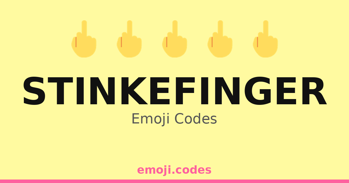 Stinkefinger Emoji Codes 👎🖕😝 — 38 Combinations to Copy & Paste