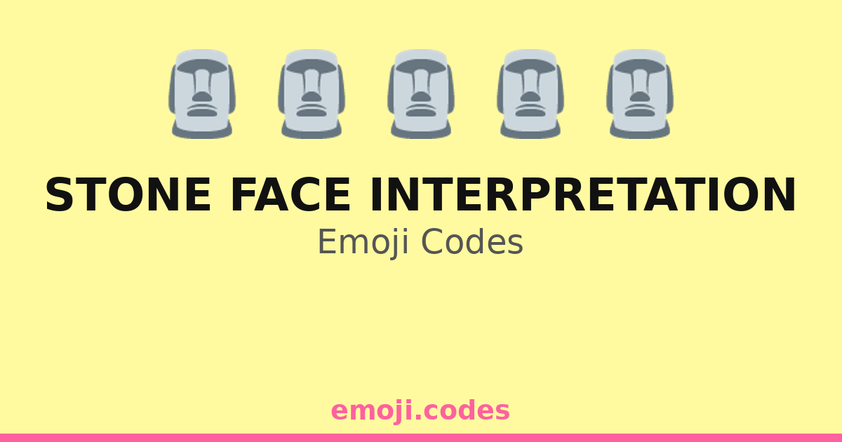 Stone Using Code Stone Face Interpretation Emoji Codes 🗿🌟🔮 — 148 Combinations to Copy ...