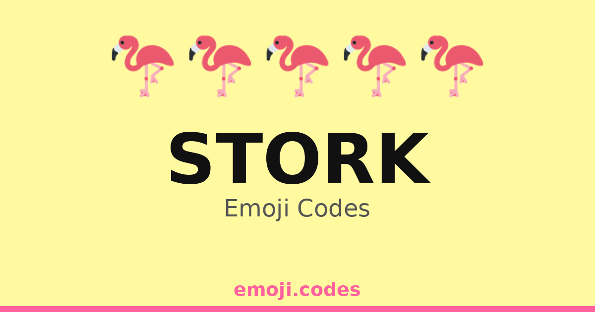 Stork Emoji Codes 🐤 — 325 Combinations to Copy & Paste