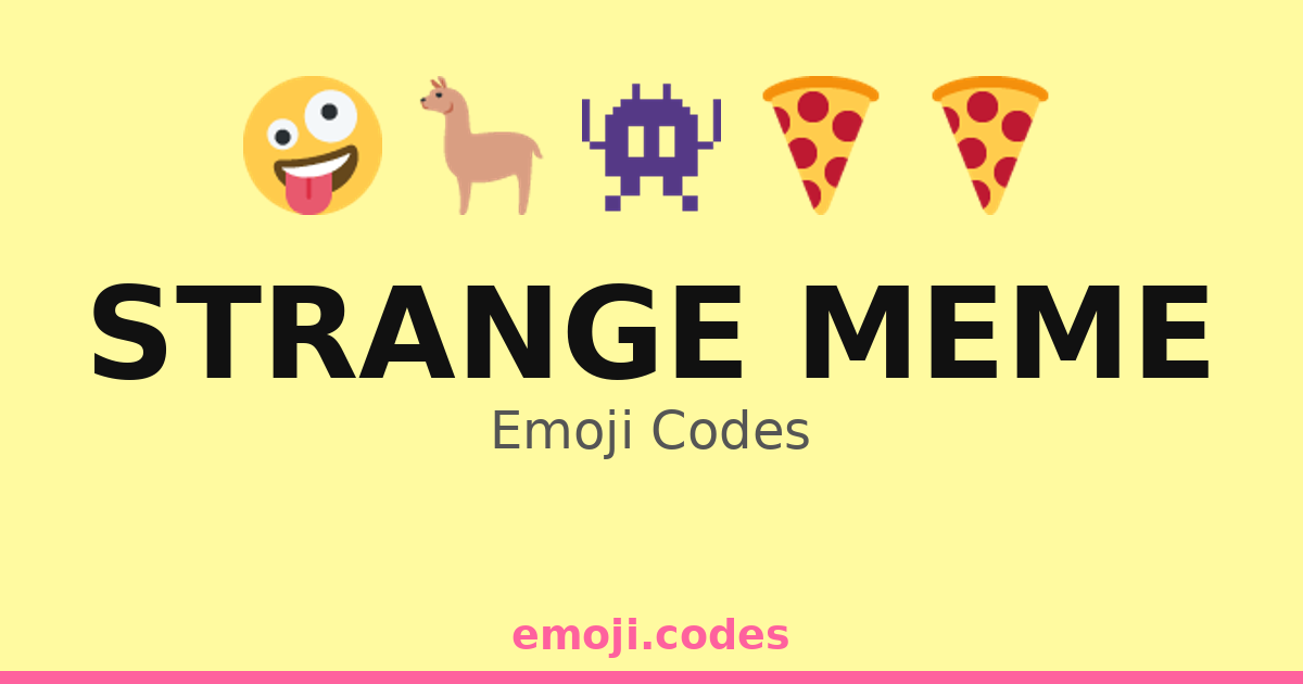 Strange Meme Emoji Codes 🌀🤖🎉 — 309 Combinations to Copy & Paste