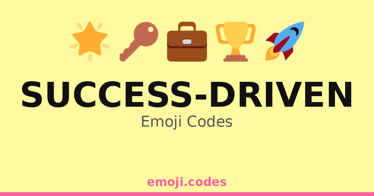 Success-Driven Emoji Codes ππ―π β 124 Combinations to Copy & Paste
