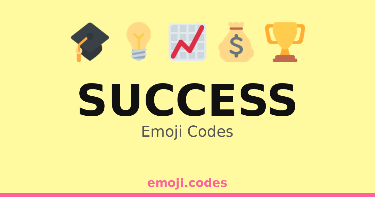Success Emoji Codes 🌈🏆📈 — 500 Combinations to Copy & Paste
