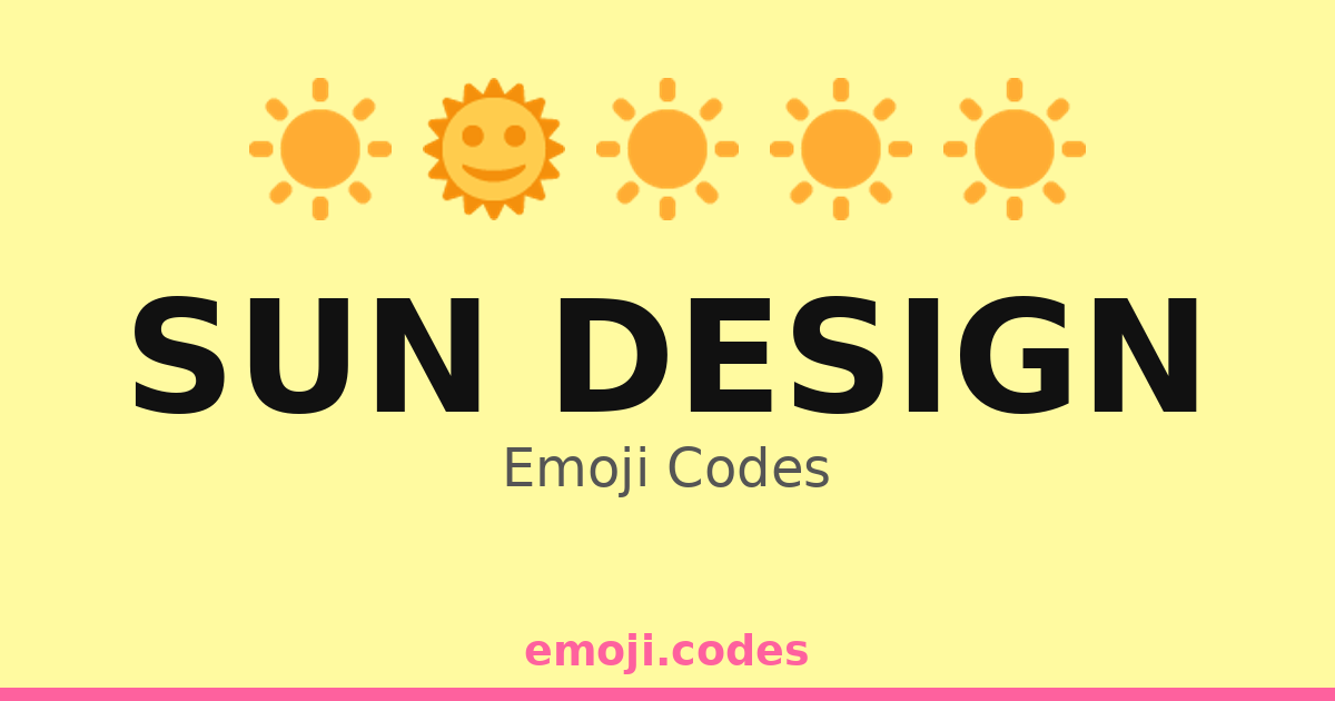 Sun Design Emoji Codes 🌞🌅🌴🌺 — 61 Combinations to Copy & Paste