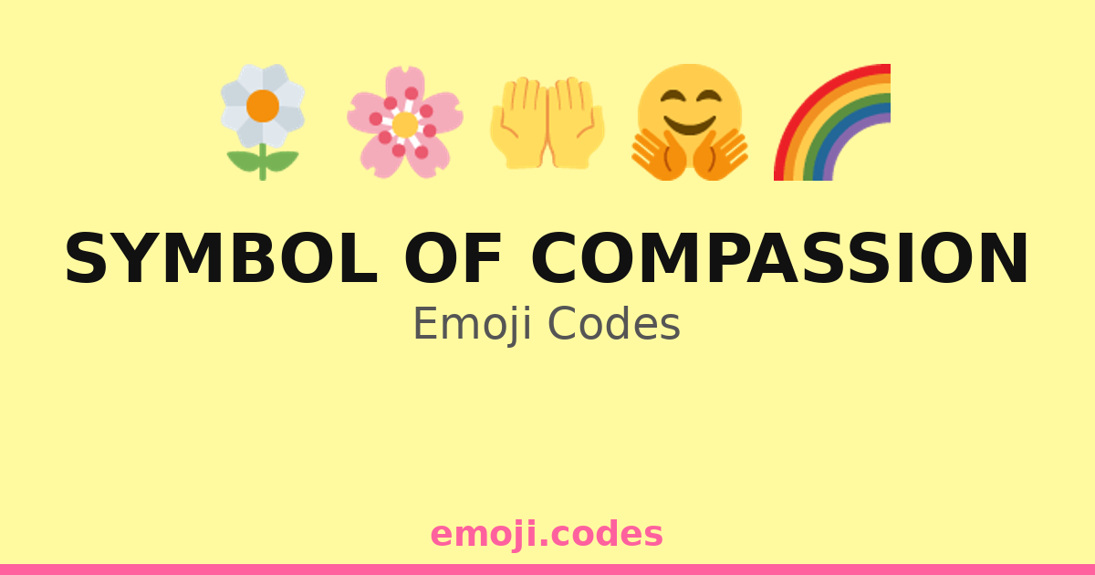 Compassionate Code Symbol Of Compassion Emoji Codes ππ€π β 306 Combinations to Copy & Paste