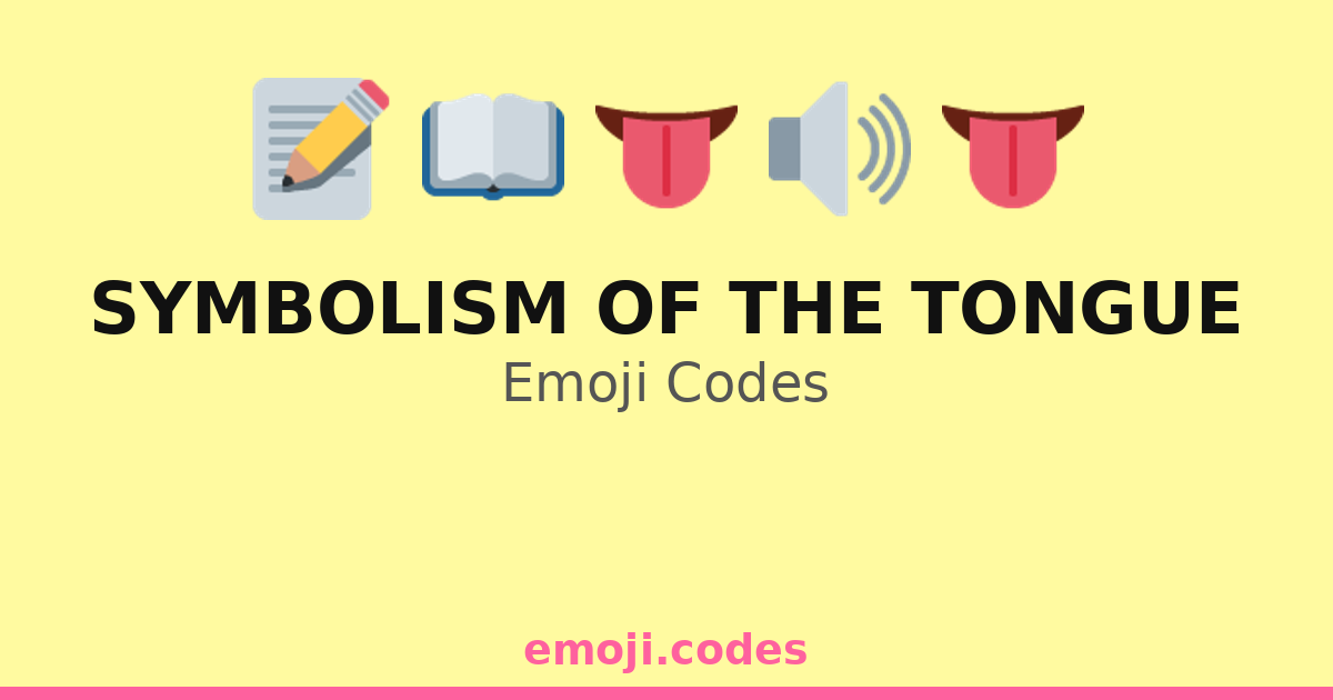 Symbolism Of The Tongue Emoji Codes ๐
๐ฌ๐ โ 278 Combinations to Copy & Paste