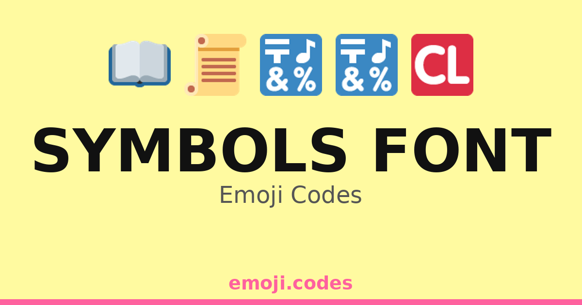 Symbols Font Emoji Codes 🅱️🅾️🆖 — 214 Combinations to Copy & Paste