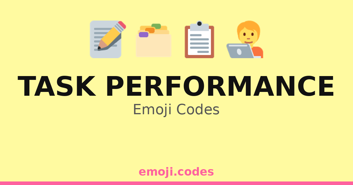 Task Performance Emoji Codes 📋🗂️🖥️ — 285 Combinations to Copy & Paste