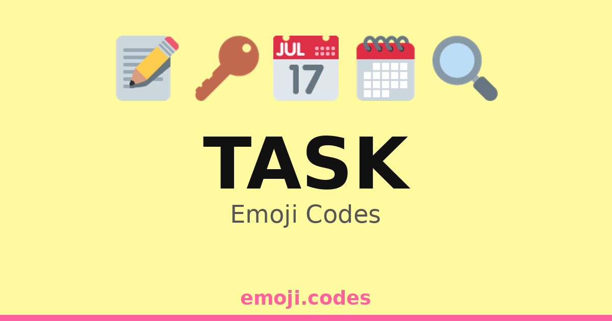Task Emoji Codes 👩‍🏫📚📝 — 222 Combinations to Copy & Paste