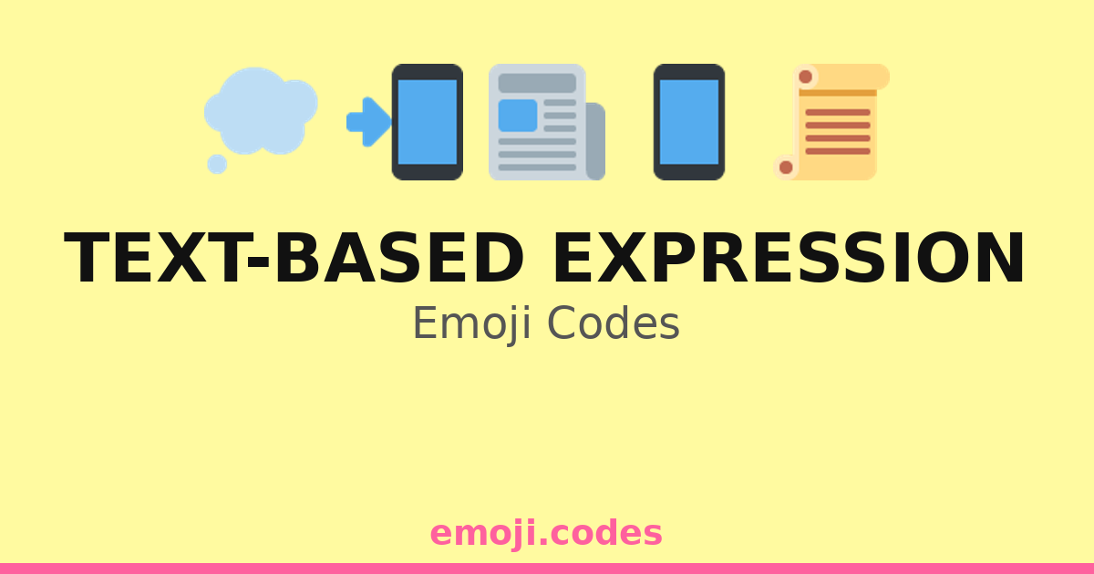 Text-Based Expression Emoji Codes 💭📚📖 — 152 Combinations to Copy & Paste
