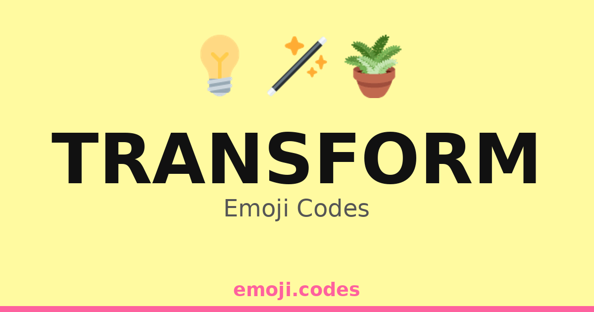Transform Emoji Codes 💡🔄⚡ — 60 Combinations to Copy & Paste