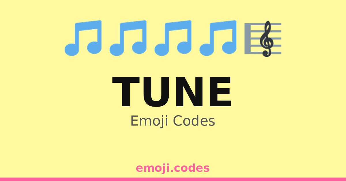 Tune Emoji Codes 🎤🎶🎵🎸🎺 — 309 Combinations to Copy & Paste