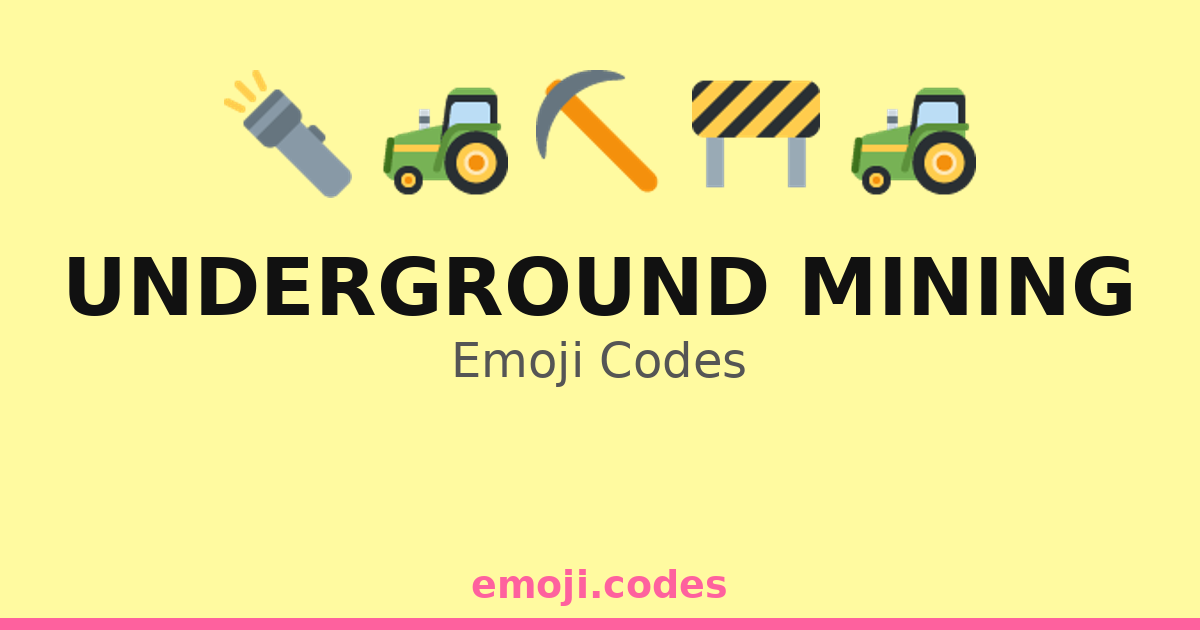 Underground Mining Emoji Codes ποΈπͺ¨π³οΈ β 144 Combinations to Copy & Paste
