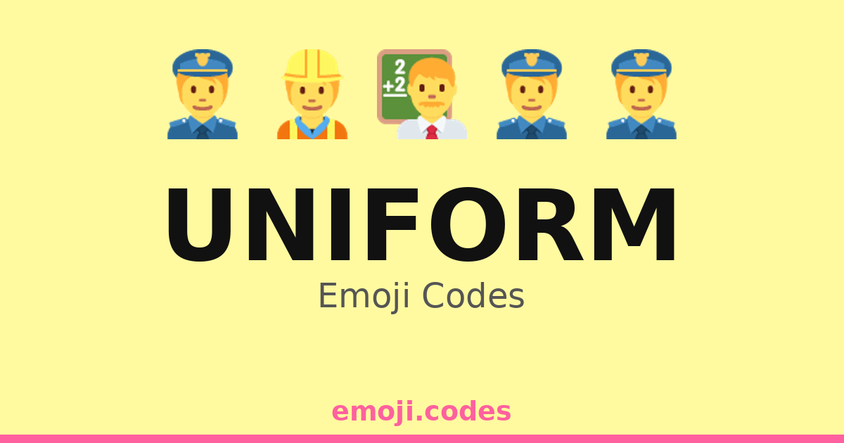 Uniform Combination Code Uniform Emoji Codes 👨🏫📚🏫 — 214 Combinations to Copy & Paste