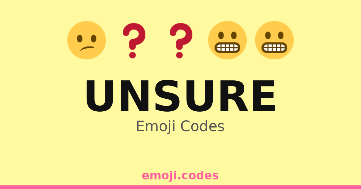 Unsure Emoji Codes 🌀😕 — 278 Combinations to Copy & Paste